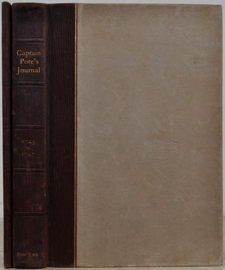 Item #018583 THE JOURNAL OF CAPTAIN WILLIAM POTE, Jr. During His Captivity In the French and...