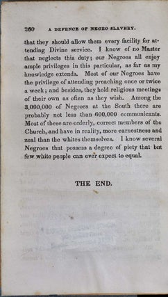 A DEFENCE OF NEGRO SLAVERY, As It Exists In the United States.