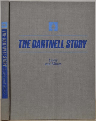 Item #018684 THE DARTNELL STORY. Signed by numerous persons associated with Dartnell. Leslie L....