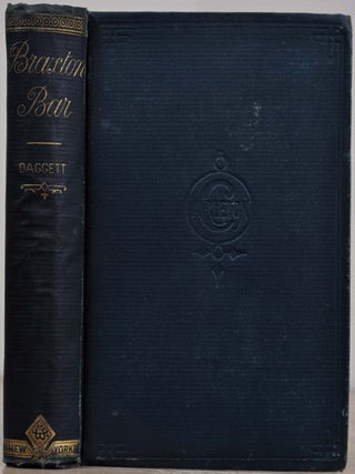 Item #018824 BRAXTON'S BAR. A Tale of Pioneer Years in California. R. M Daggett