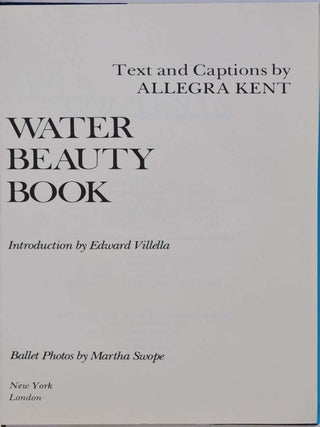 Allegra Kent's Water Beauty Book.