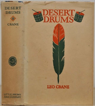Item #018892 DESERT DRUMS. The Pueblo Indians of New Mexico 1540-1928. Leo Crane