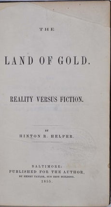 THE LAND OF GOLD. Reality Versus Fiction.