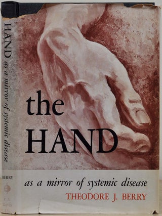 Item #018959 THE HAND As A Mirror of Systemic Disease. Theodore J. Berry