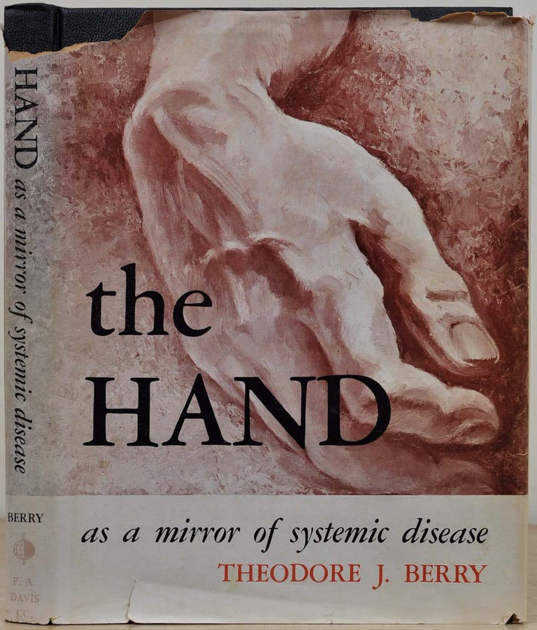 Item #018959 THE HAND As A Mirror of Systemic Disease. Theodore J. Berry.