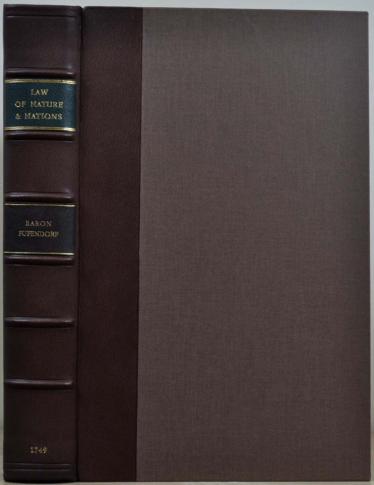 Item #018979 THE LAW OF NATURE AND NATIONS: or, A General System of the Most Important Principles of Morality, Jurisprudence, and Politics. In Eight Books. Fifth edition. Samuel Baron von Pufendorf, Basil Kennet, Jean Barbeyrac.
