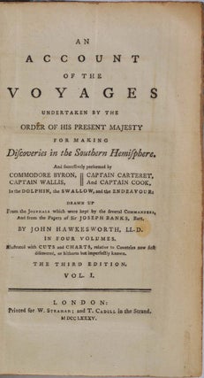 AN ACCOUNT OF THE VOYAGES UNDERTAKEN BY THE ORDER OF HIS PRESENT MAJESTY FOR MAKING DISCOVERIES IN THE SOUTHERN HEMISPHERE. Four volume set.