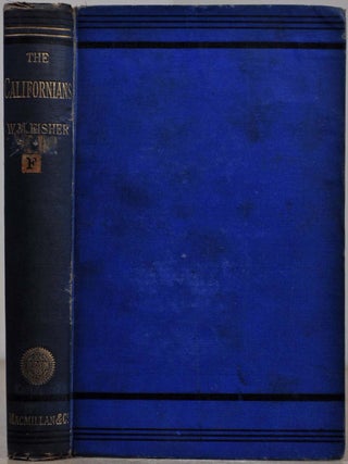 Item #019069 THE CALIFORNIANS. Walter M. Fisher