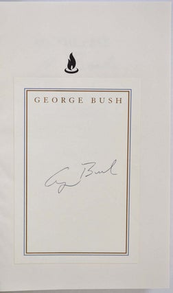 ALL THE BEST. My Life in Letters and Other Writings. With a bookplate signed by George Bush.