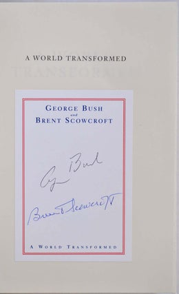 A WORLD TRANSFORMED. With a bookplate signed by George Bush and Brent Scowcroft.
