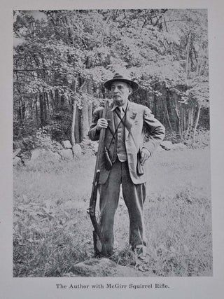 THE MUZZLE-LOADING CAP LOCK RIFLE. Signed and inscribed by Ned H. Roberts. With Supplement volume, with a typed letter signed by Ned H. Roberts