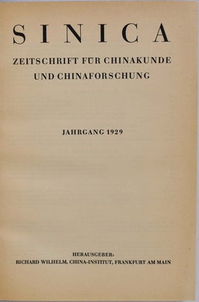 SINICA. Zeitschrift fur Chanakunde und Chinaforschung. Jahrgang 1929.