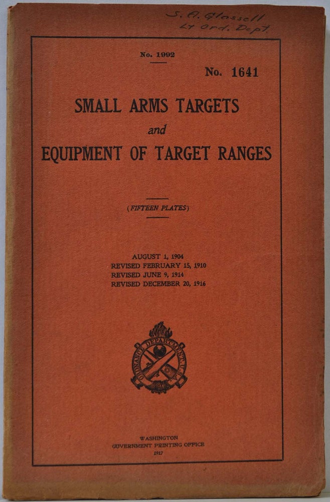 Item #019207 SMALL ARMS TARGETS AND EQUIPMENT OF TARGET RANGES (Fifteen Plates). Form No. 1992. William Crozier, Office of the Chief of Ordnance.