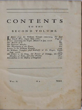 THE WORKS OF SIR WILLIAM TEMPLE, Bart. In Two Volumes. To which is Prefix'd Some Account of the Life and Writings of the Author.
