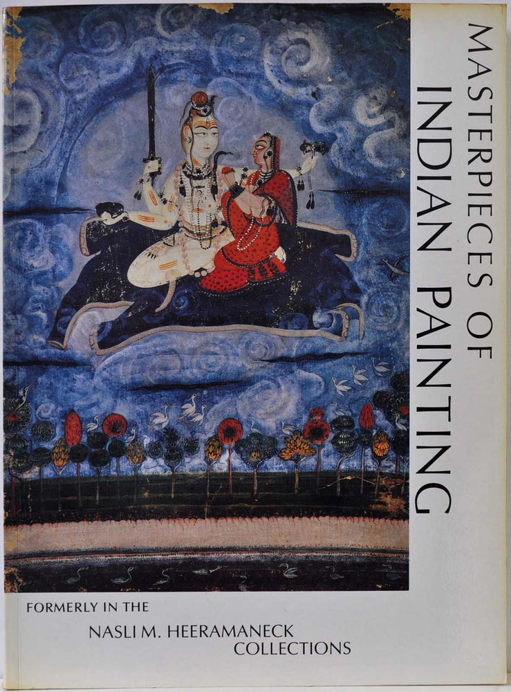 Item #019242 Masterpieces of Indian Painting from the Former Collections of Nasli M. Heeramaneck. Alice N. Heeramaneck.