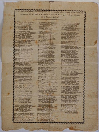 Item #019298 The following ODE was composed on the death of a young man, who was supposed to be...
