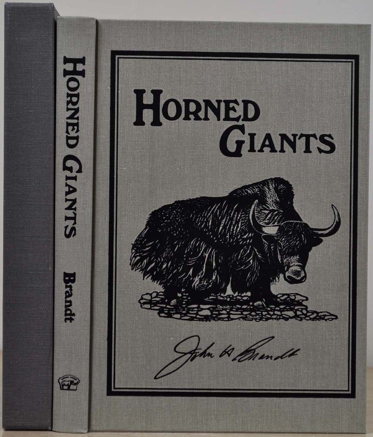 Item #019322 HORNED GIANTS. Hunting Eurasian Wild Cattle. Limited edition signed by Capt. John Brandt. John Brandt.