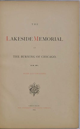 THE LAKESIDE MEMORIAL OF THE BURNING OF CHICAGO A.D. 1871.
