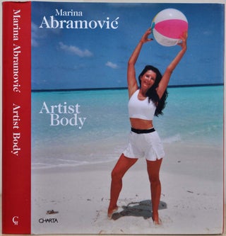 Item #019368 MARINA ABRAMOVIC: Artist Body. Performances 1969-1998. Velimir Abramovic, Jan...