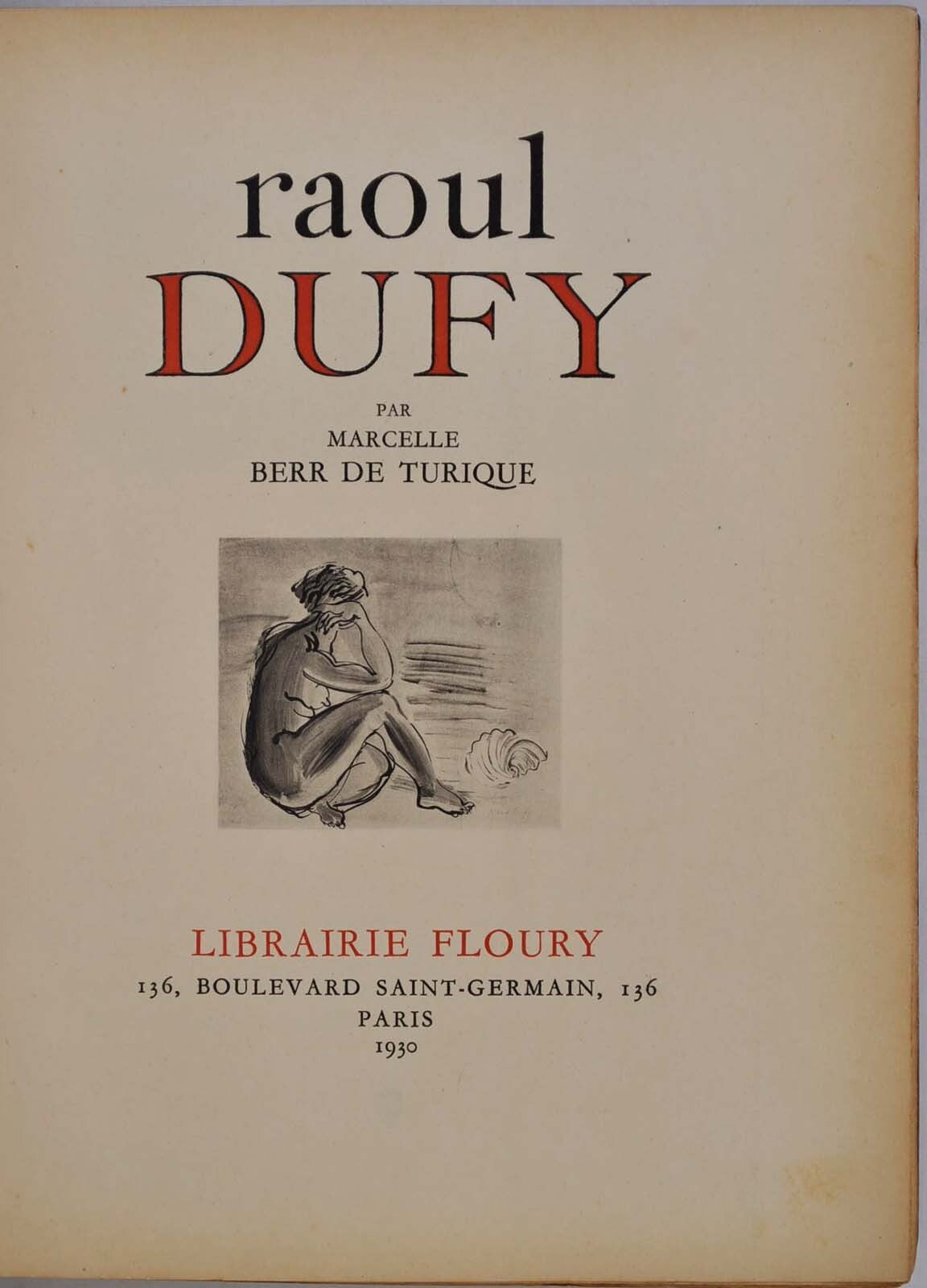 RAOUL DUFY. With an original etching by Raoul Dufy | Marcelle Berr