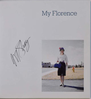 MY FLORENCE: A 70-Year Love Story. Signed by Art Shay.