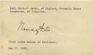 Item #019530 Autograph of Nancy Astor (1879-1964). Nancy Astor, Lady Waldorf Astor, Nancy Langhorne