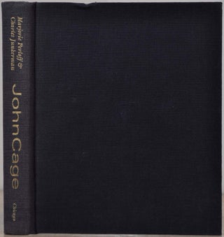 Item #019598 John Cage: Composed in America. Marjorie Perloff, Charles Junkerman