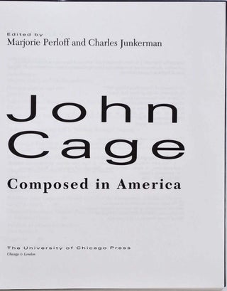 John Cage: Composed in America.