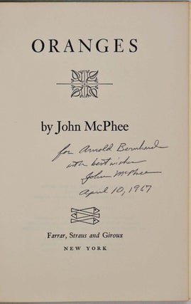 ORANGES. Signed and inscribed by John McPhee.