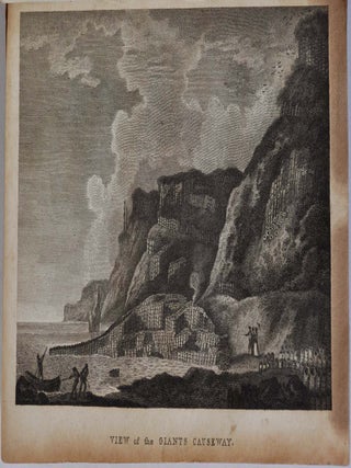 LETTERS CONCERNING THE NORTHERN COAST OF THE COUNTY OF ANTRIM. Containing A Natural History of Its Basaltes: with An Account of Such Circumstances as are Worthy of Notice Respecting the Antiquities, Manners, Customs of that Country. The Whole Illustrated by An Accurate Map of the Coast, Roads, Mountains, &c.