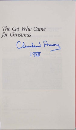 The Cat Who Came for Christmas. Signed by Cleveland Amory.