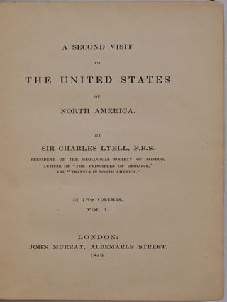 A SECOND VISIT TO THE UNITED STATES OF NORTH AMERICA. Two volume set.