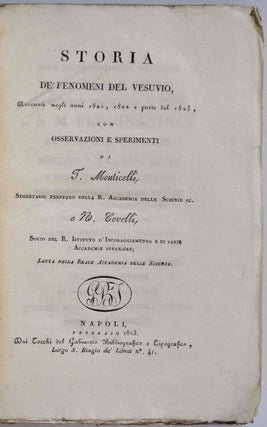 Storia de' fenomeni del Vesuvio avvenuti negli anni 1821, 1822 e parte del 1823.