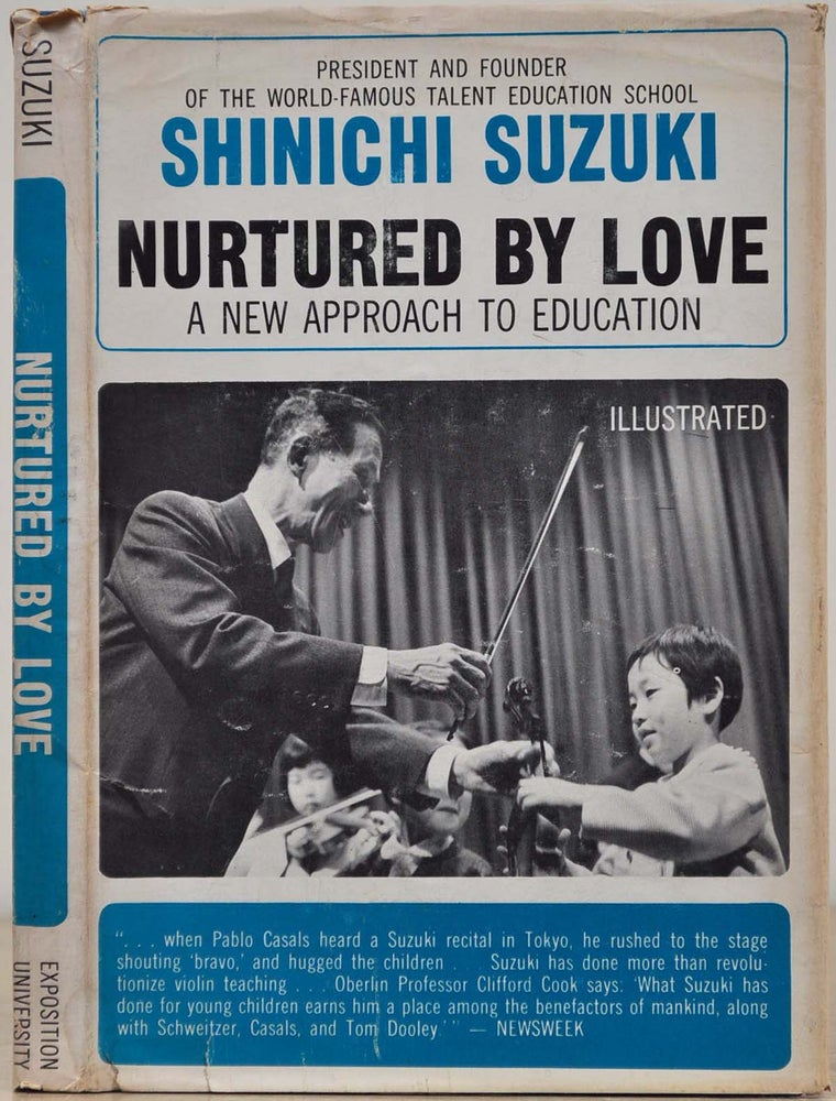 Item #019823 NURTURED BY LOVE: A New Approach to Education. Shinichi Suzuki.