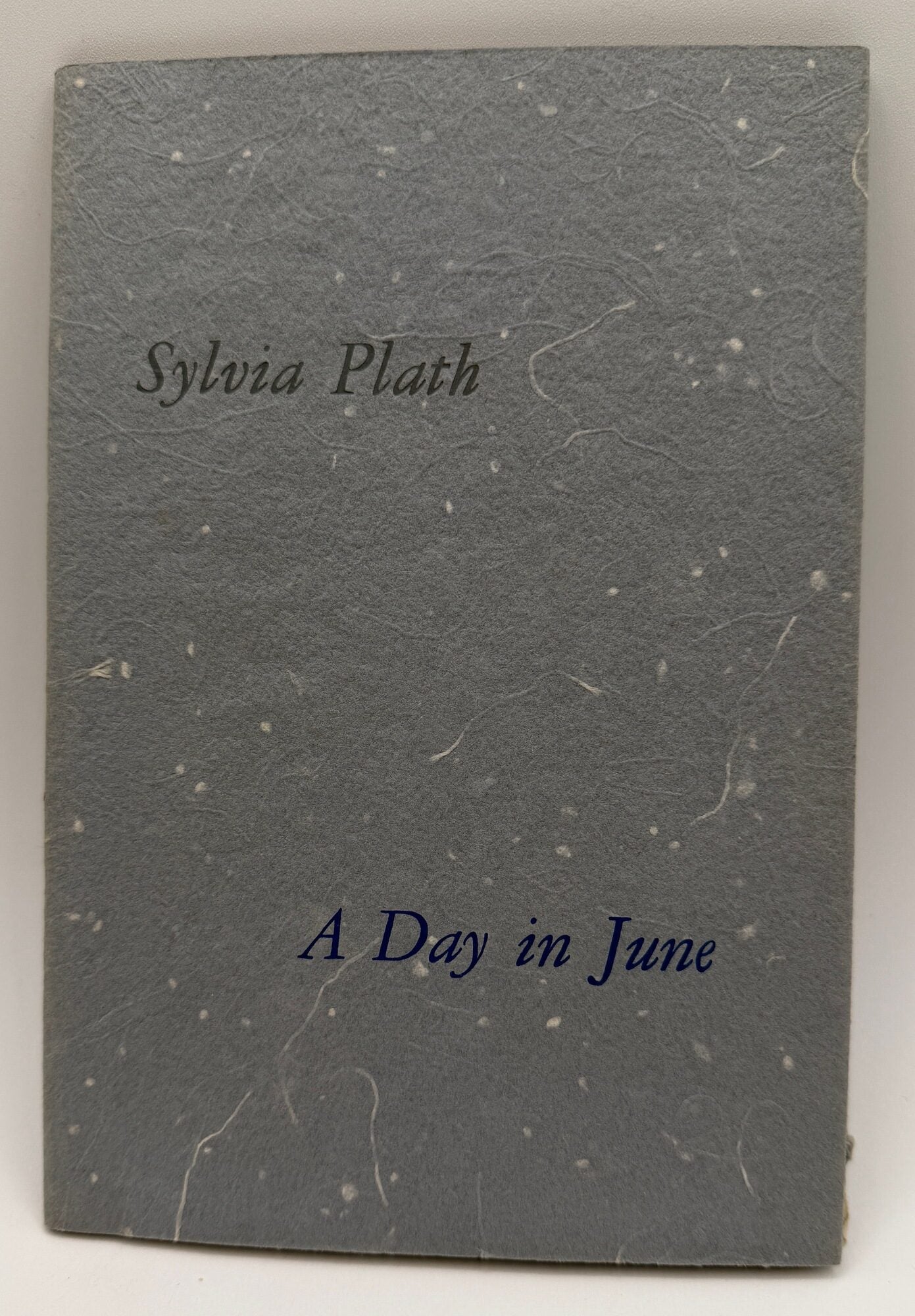 First Edition Paper A DAY IN JUNE. An Uncollected Short Story. Limited to 160 copies ...