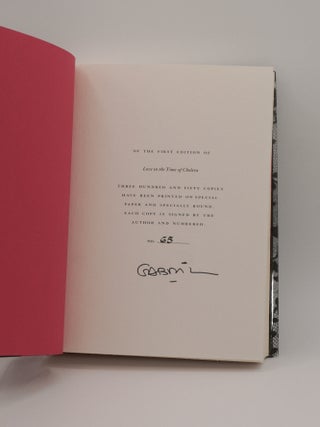 LOVE IN THE TIME OF CHOLERA. Limited edition of 350 copies signed by Gabriel Garcia Marquez. Gabriel Garcia Marquez.
