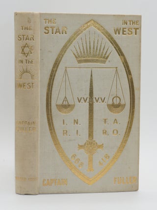 THE STAR IN THE WEST. A Critical Essay Upon the Works of Aleister Crowley. Limited edition of 100...