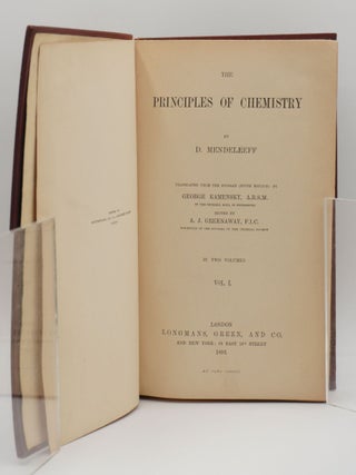 THE PRINCIPLES OF CHEMISTRY. Two volume set. First edition in English.