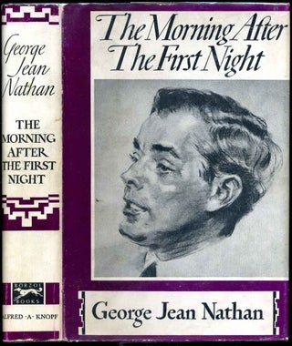 Item #1798baJ The morning after the first night. George Jean Nathan