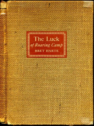 Item #2648baA Luck of roaring camp, The. Illustrated with wood-cuts by Paul Honore. An...