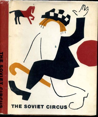 Item #3949baO Soviet circus, The. A collection of articles. Aleksandr Ilich Lipovskii