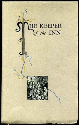 Item #6039ba Keeper of the inn, The. A story of the first Christmas. Oliver A. Wallace