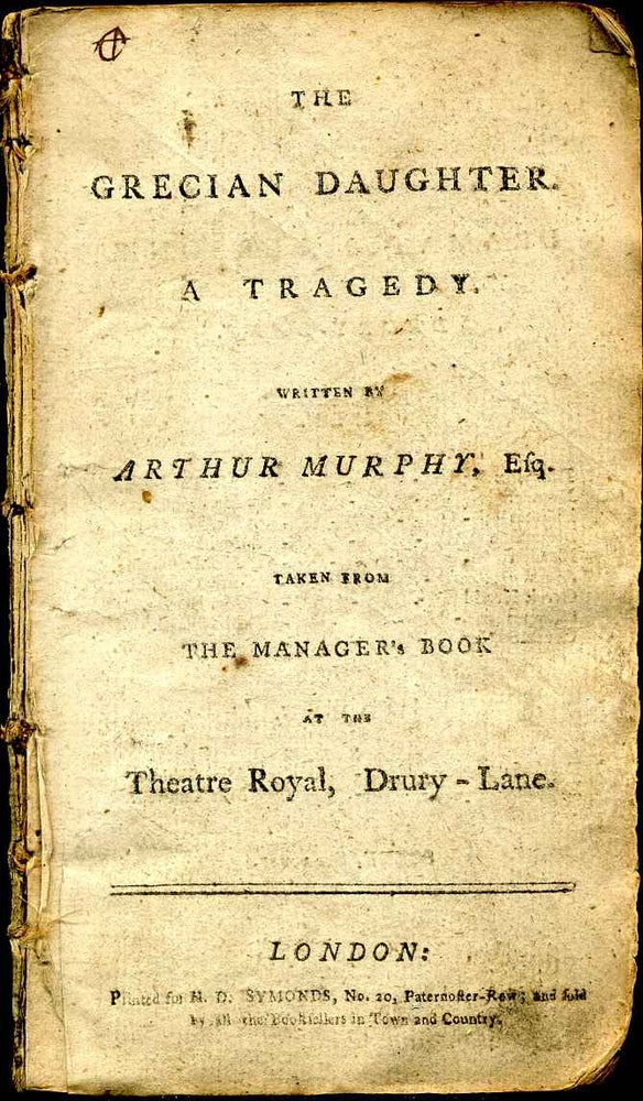 Item #6521ba Grecian daughter, The. A tragedy ... taken from the manager's book at the Theatre Royal, Drury-Lane. Arthur Murphy.