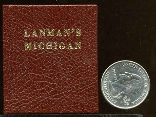 Item #6652baDZ1 MEMORIES OF MICHIGAN. Signed by the printer William Miles. Charles Lanman