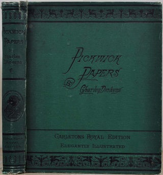 Item #6667baW Posthumous papers of the Pickwick Club, The. Profusely illustrated from drawings...