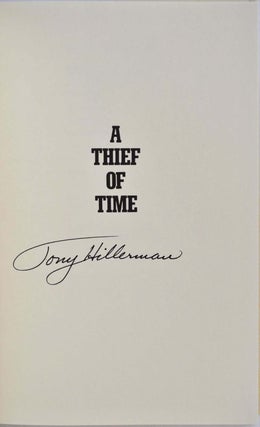 A THIEF OF TIME. A Novel. Signed and Limited edition.