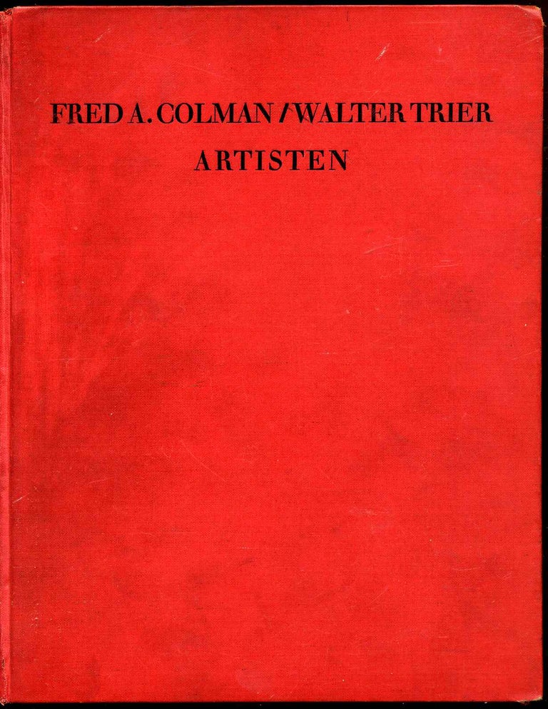 Item #7224baO Artisten. Mit farbigen Tafelin und Abbildungen. Fred A. Colman, Walter Trier.