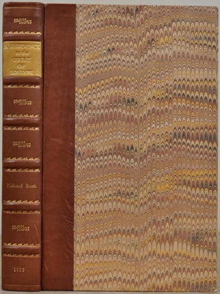 Item #7254baY1 A RESIDENCE AT THE COURT OF LONDON. Richard Rush