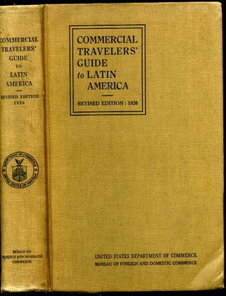 Item #7535baF Commercial travelers' guide to Latin America. Second revised edition. Revised by...