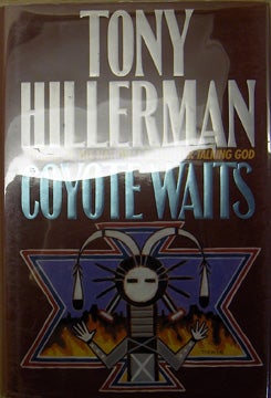 Item #7864baW Coyote waits. Tony b. 1925 Hillerman.